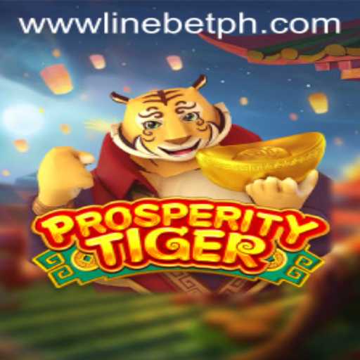 ProsperityTiger: The Ultimate Gaming Experience with LineBet